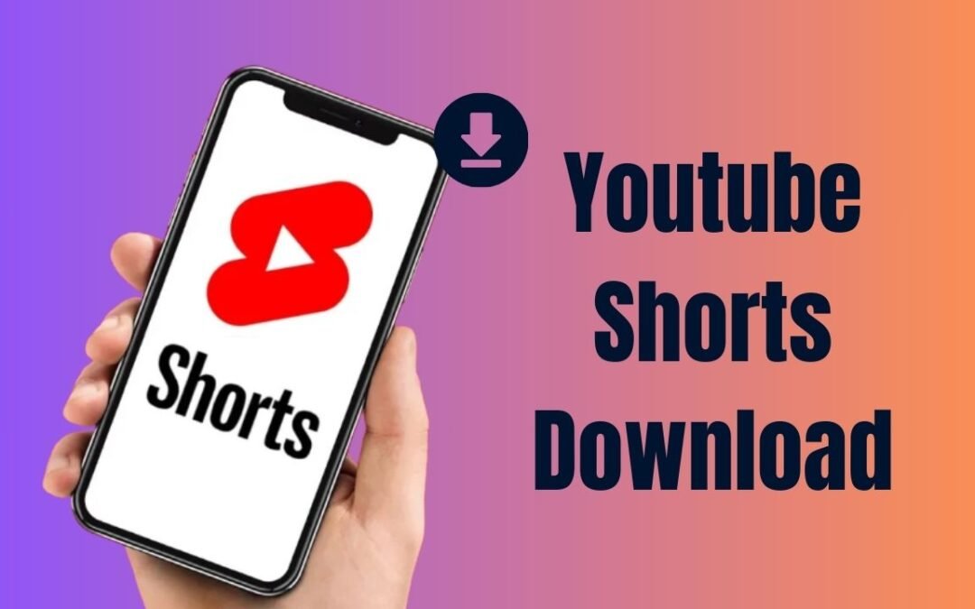 Top 7 Free Tools for YouTube Shorts Download