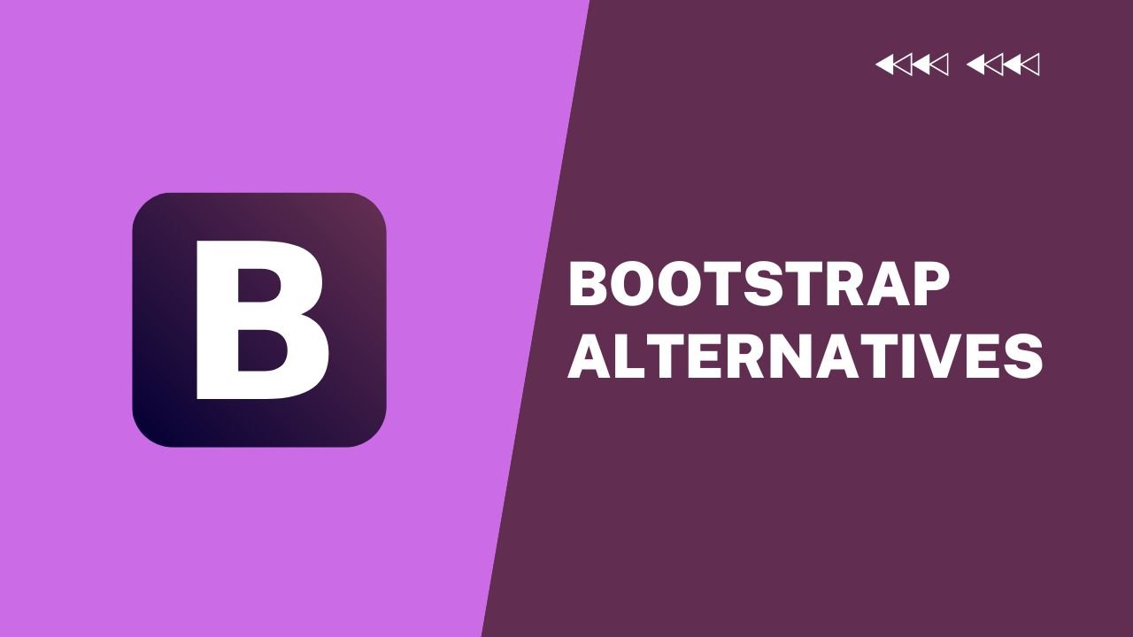 bootstrap alternatives